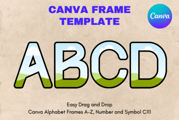 Canva Letters Frame Alphabet Template111: A Designer's Guide
