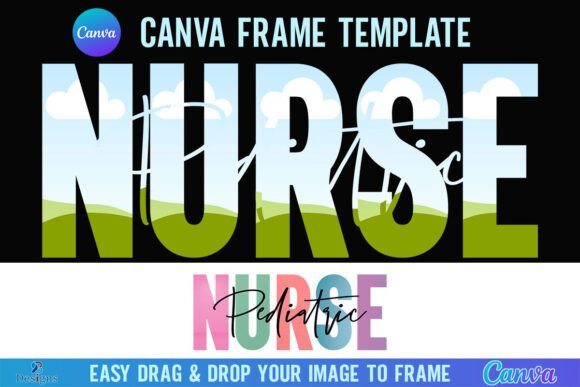 Designing with Heart: The Pediatric Nurse Canva Frame Template